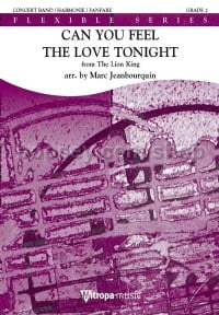 Can You Feel the Love Tonight? (4-Part Flexible Band Score)